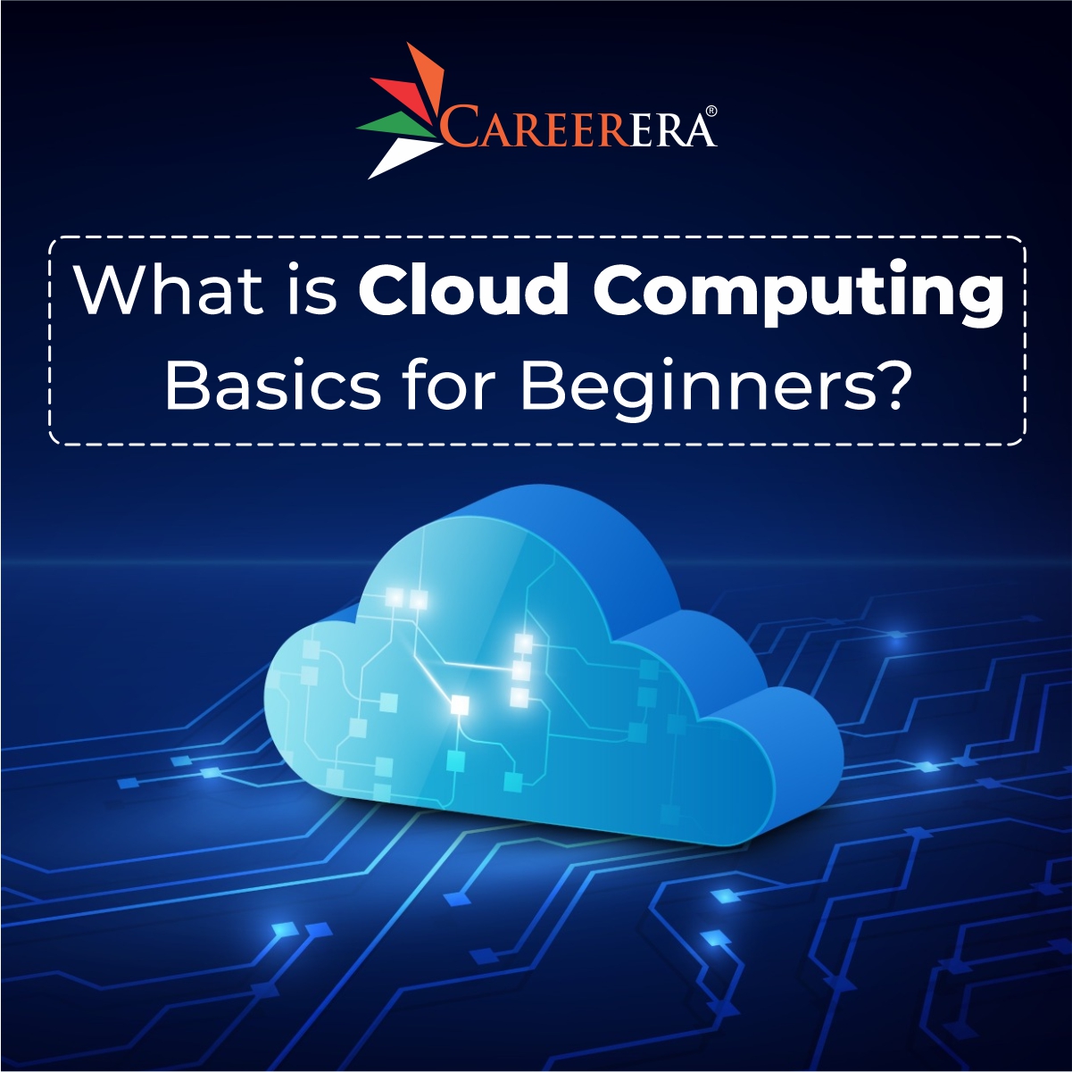 What Are Cloud Computing Basics For Beginners