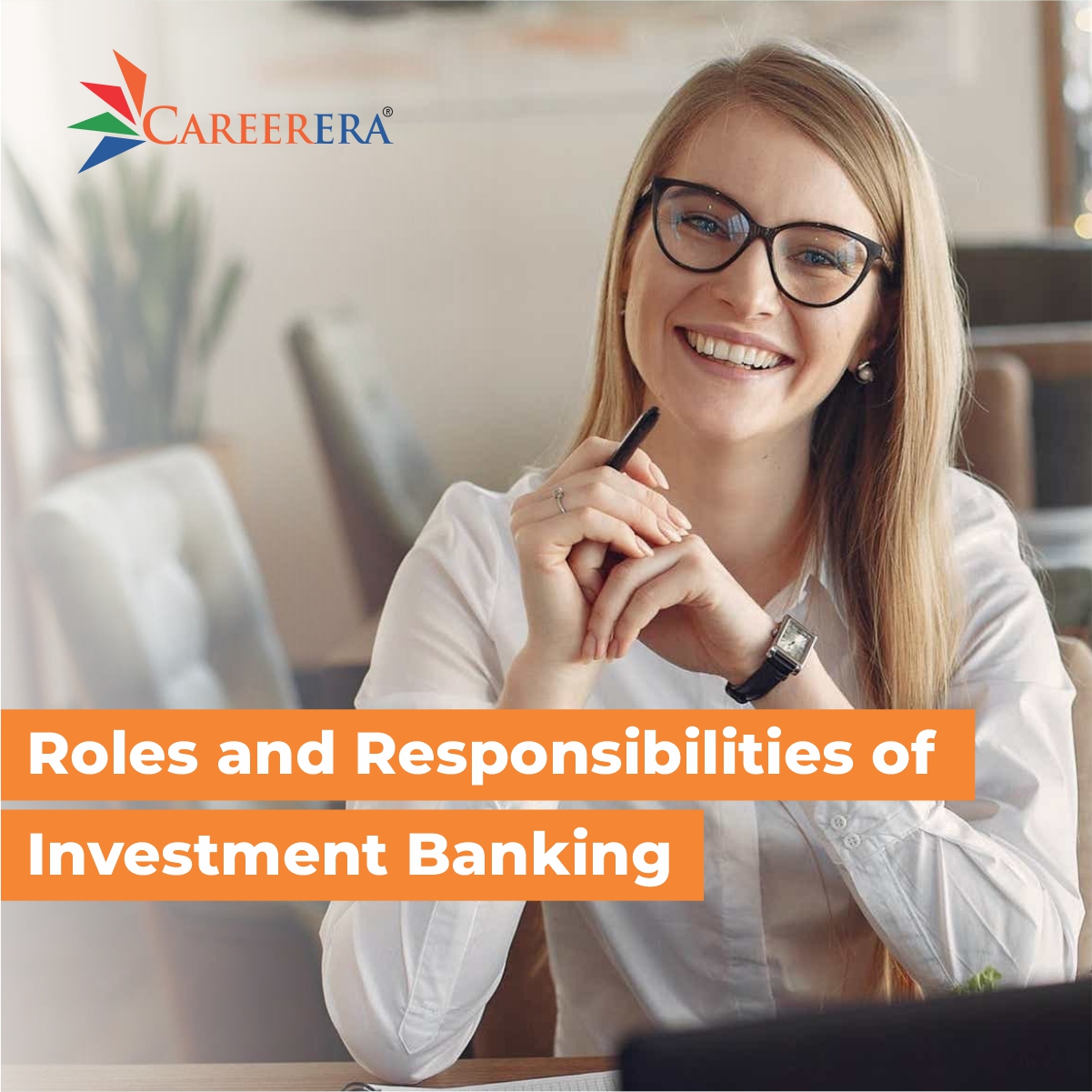 roles-and-responsibilities-of-investment-banking