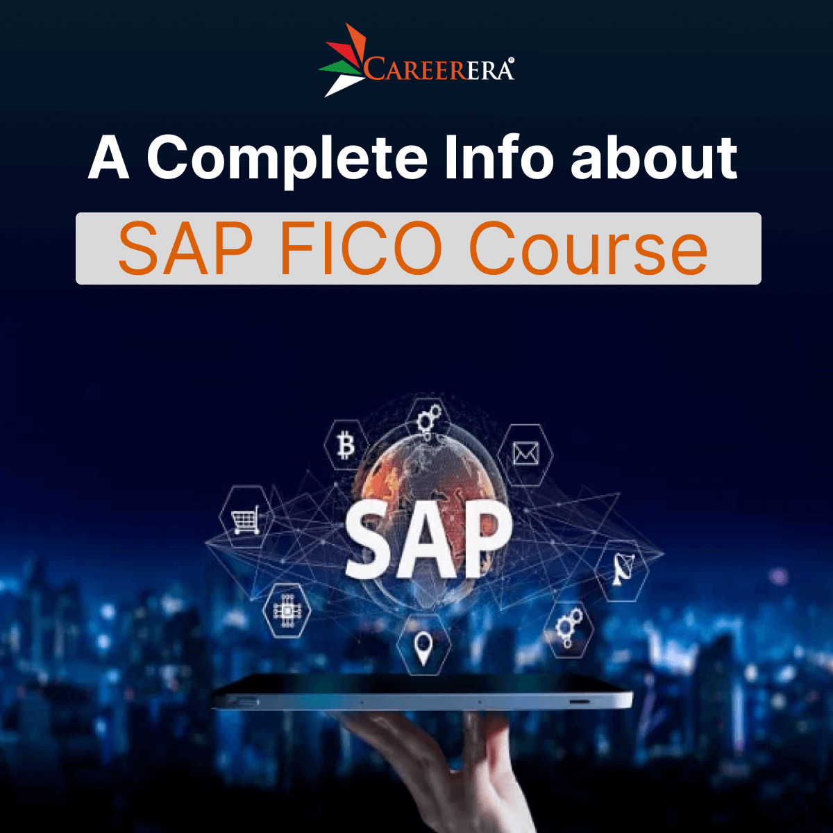 What is SAP FICO? A Complete Info about SAP FICO Course